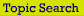 Topic Search